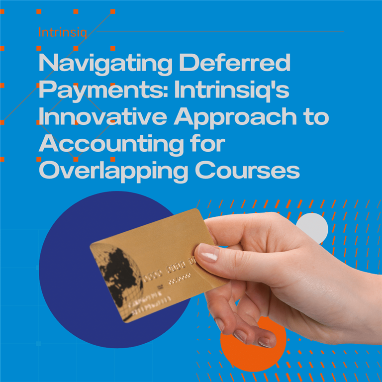 Navigating Deferred Payments: Intrinsiq's Innovative Approach to Accounting for Overlapping Courses
