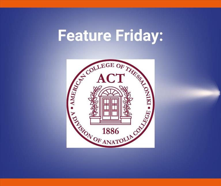 Feature Fridays: American College of Thessaloniki (ACT)