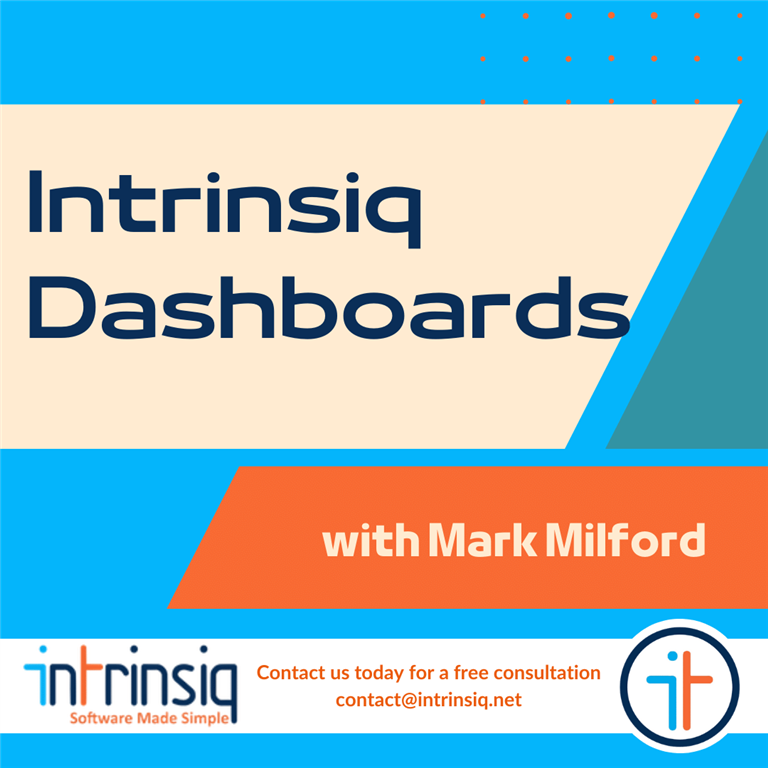 Intrinsiq Reel: Mark Milford discusses Dashboards