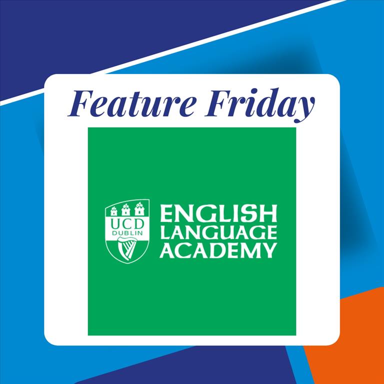 Feature Friday: UCD English Language Academy 2