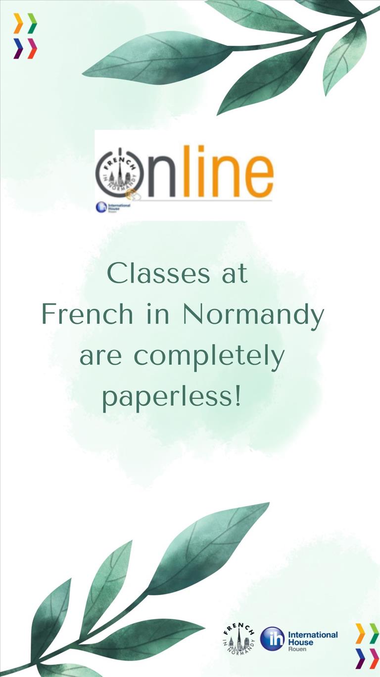 Classes at French in Normandy are completely paperless 