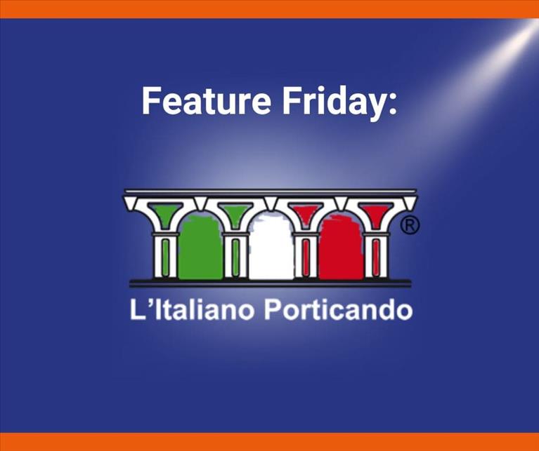 Feature Fridays:  L’Italiano Porticando