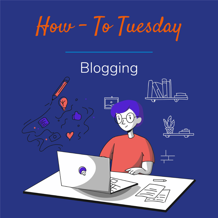 How-To Tuesday: How to Write a Blog Post